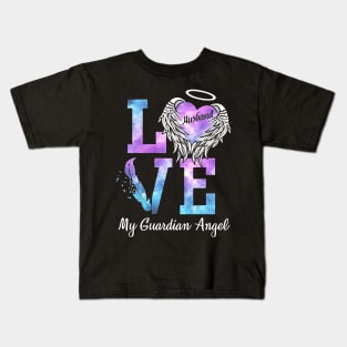 Love Husband My Guardian Angel Kids T-Shirt